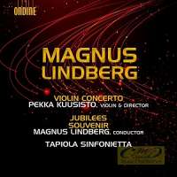Lindberg: Violin Concerto, Jubilees, Souvenir